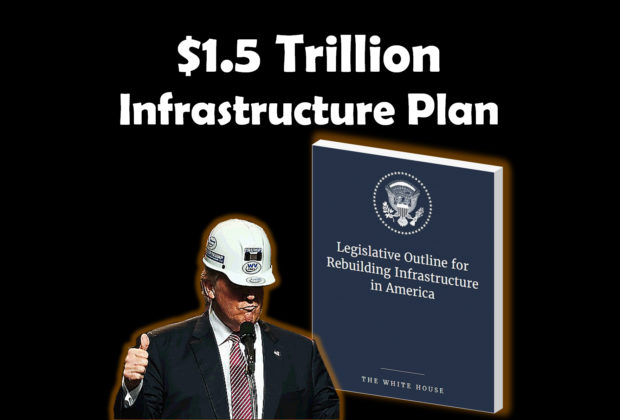 $1.5 Trillion Infrastructure Plan